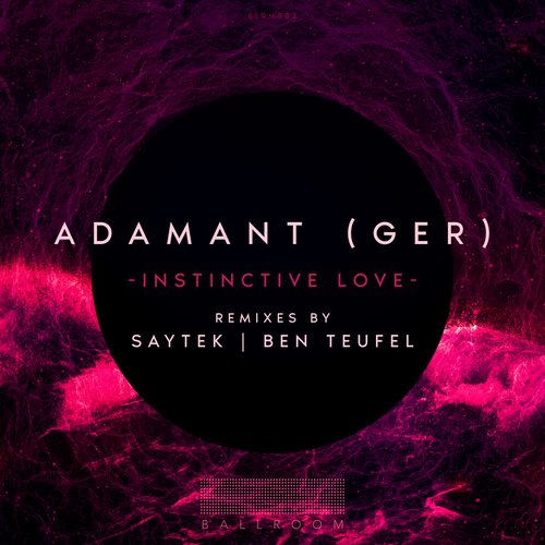 Adamant (GER) - Instinctive Love [BLRM082]